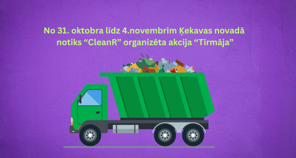No 31. oktobra Ķekavas novadā notiks akcija “Tīrmāja”